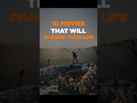 10 movies that will change your life #shorts #youtubeshorts