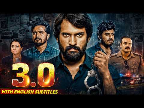 3.0 Hindi Dubbed Full Movie | Superhit Suspense Thriller Movie | New South Movie | English Subtitle