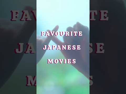 7 Favourite Japanese Movies Of Ours | You Should Definitely Watch #movie #japan #2024 #shorts