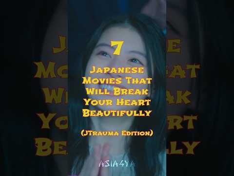 7 Japanese Movies That Will Break Your Heart Beautifully | #japanesemovies #tearjerker #jmovie