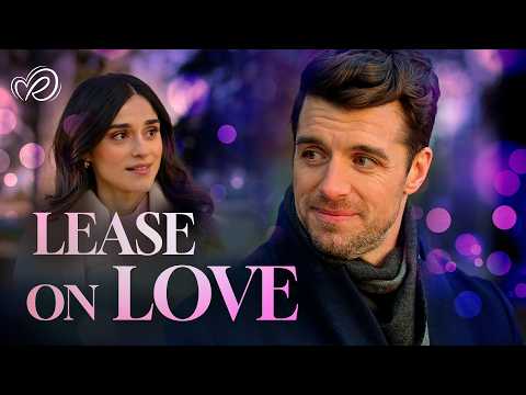 A Fake Love That Felt Too Real 💖 Lease on Love | Romantic Movies in English