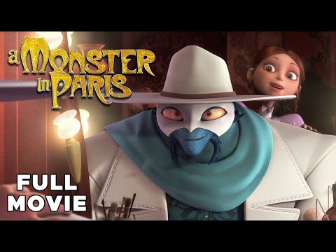 A Monster In Paris | FULL MOVIE | Family Animation Music Adventure