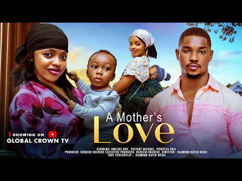 A MOTHERS LOVE – 2026 latest Nigerian movies – Omeche Oko – Victory Michael – Princess Orji