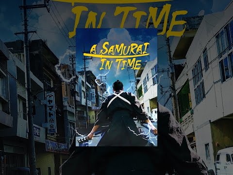 A Samurai In Time
