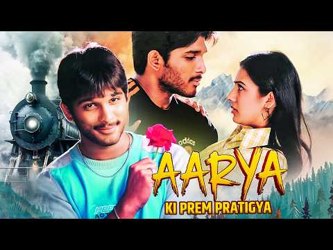 Arya Ki Prem Pratigya Hindi Dub Full Movie With English Subtitle – Allu Arjun, Anuradha Mehta – HD