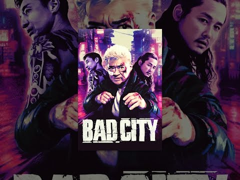 Bad City