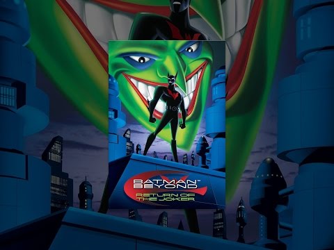 Batman Beyond: The Return of the Joker