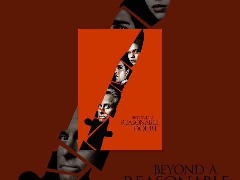 Beyond a Reasonable Doubt