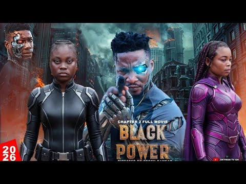 BLACK POWER FULL MOVIE  AFRICAN SUPER HEROS