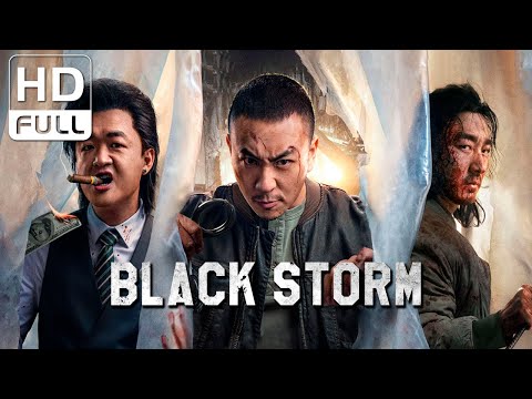 Black Storm | Action/Crime/Gangster | New 2025 Movie (Full HD/ENG SUB)