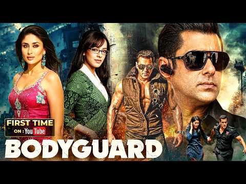 Bodyguard (2011) Full Hindi Movie 4K | बॉडीगार्ड | Salman Khan | Kareena Kapoor | Hazel Keech