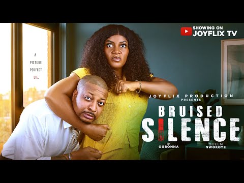 BRUISED SILENCE – IK OGBONNA, QUEEN NWOKOYE, TEGA LEONARD-  LATEST NOLLYWOOD DRAMA MOVIE 2026