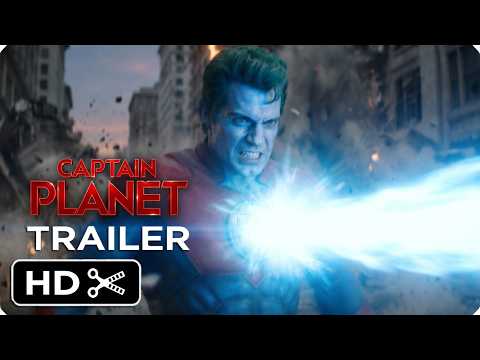 Captain Planet – (2026) Trailer | Henry Cavill | Live-Action Movie – Concept