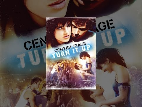 Center Stage: Turn It Up