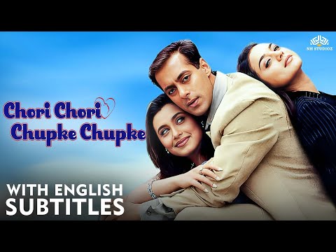 Chori Chori Chupke Chupke – Full Movie (Eng Subtitles) | Salman Khan, Rani Mukerji, Preity Zinta