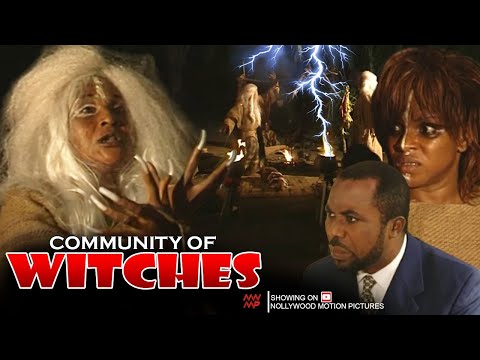 Community Of Witches – Nigerian Movie
