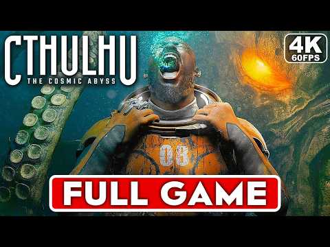 CTHULHU THE COSMIC ABYSS Gameplay Walkthrough FULL GAME [4K 60FPS PC ULTRA] – No Commentary