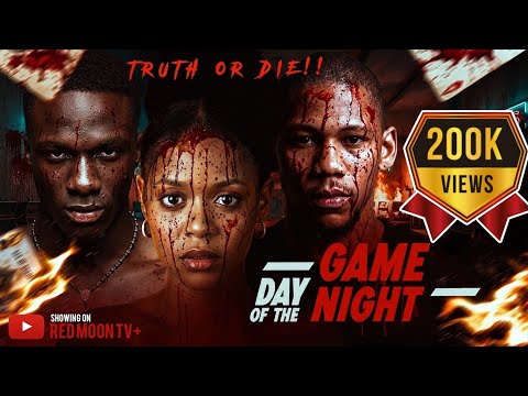DAY OF THE GAMES NIGHT; Truth Or Die! Latest Horror Movie 2026 – BEST ACTOR | BEST HORROR MOVIE