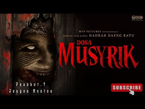 DOSA MUSYRIK!! (HOROR MOVIE 2024) FULL