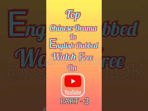 ✨My Fevorite "Romantic Comedy" Chinese Drama ✨||English Dubbed|| On 🌟YOU TUBE 🌟 #cdrama PRAT – 3