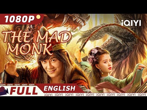 【ENG SUB】The Mad Monk | Romance Comedy Fantasy Costume | Chinese Movie 2023 | iQIYI MOVIE THEATER