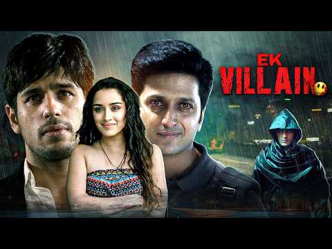 Ek Villain (2014) – Hindi Movie With English Subtitles | Sidharth Malhotra, Shraddha & Riteish