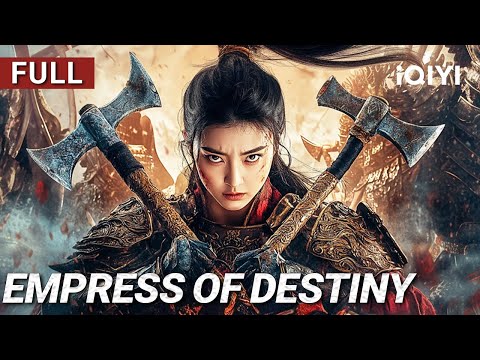 Empress of Destiny | Wuxia/Action/Drama | Chinese movie 2025 | iQIYI Movie English