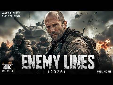Enemy Lines (2026) | New War Movie | Jason Statham | Full Movie | 4K Ultra