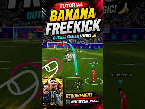🍌 BANANA FREE KICK Tutorial in eFootball 27! 🔥 Outside Curler Trick #efootball27 #freekick #tutorial