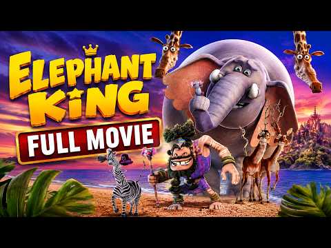🐘👑 ELEPHANT KING | Full Animated Movie