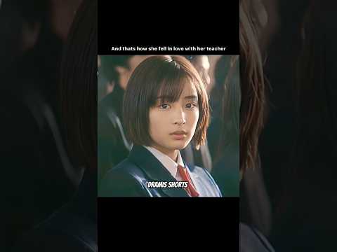 🧑🏻‍🏫❤️Drama Name: My Teacher #dramisshorts #jdrama #teacherlove #schoollovestory #myteacher #cute