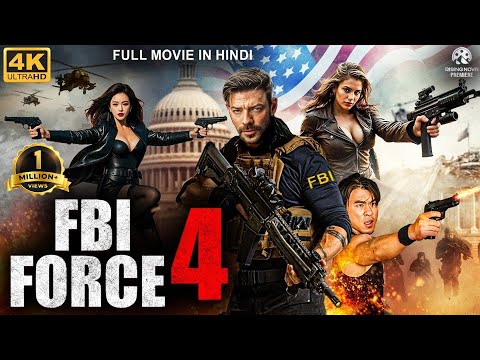 FBI FORCE 4 – Full Hollywood Movie Hindi Dubbed | Heather H. | Hindi Action Movie | Thriller Movie