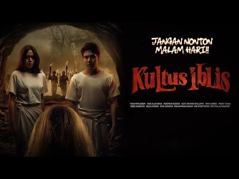 Film Horor Indonesia Terbaru | Kultus Iblis