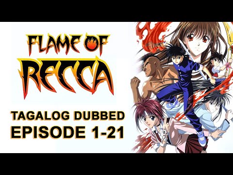 Flame of Recca (TAGALOG) – Episode 1-21