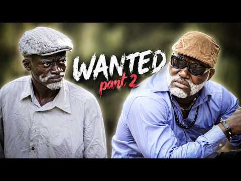 FULL MOVIE // WANTED part 2 // Ghanaian movies