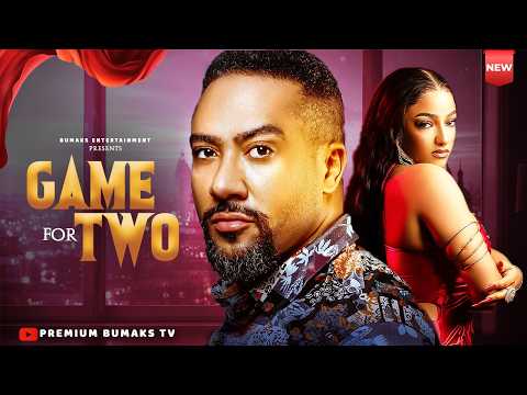 GAME FOR TWO I SOPHIE ALAKIJA, MAJID MICHAEL I Latest Nigerian Movies 2026