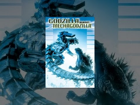 Godzilla Against Mechagodzilla (2002)