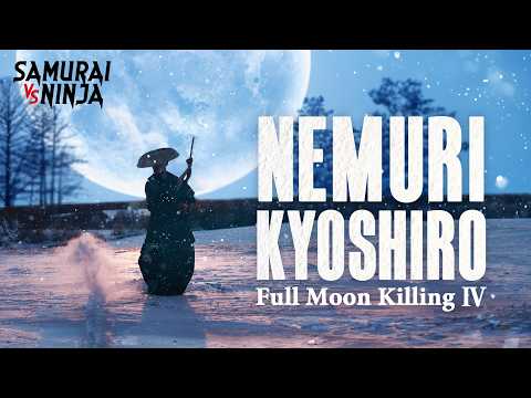 [HD] Nemuri Kyoshiro: Full Moon Killing Ⅳ | FREE Full Movie | 24-7 SAMURAI-SHINOBI (Eng Sub)