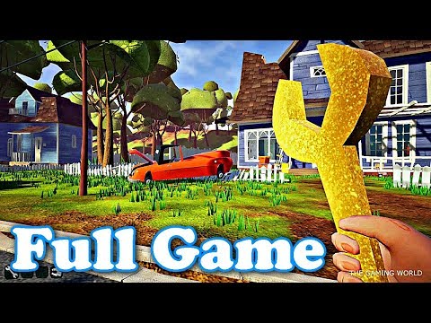 HELLO NEIGHBOR – Full Game Walkthrough (The Easiest Way to Complete HELLO NEIGHBOR)