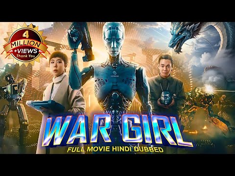 Hollywood Movie "War Girl" Hindi Dubbed | Action Movie | Ziheng Guo – Full Movie