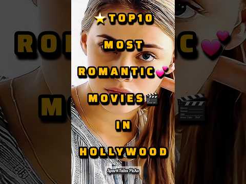 Hollywood's Most Romantic Movies You Must Watch 💖 (Part 2) #shorts