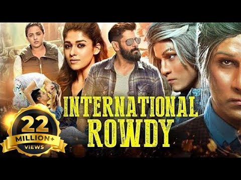 International Rowdy – Hindi Dubbed Full Movie – Vikram, Nayanthara, Nithya Menen, Nassar