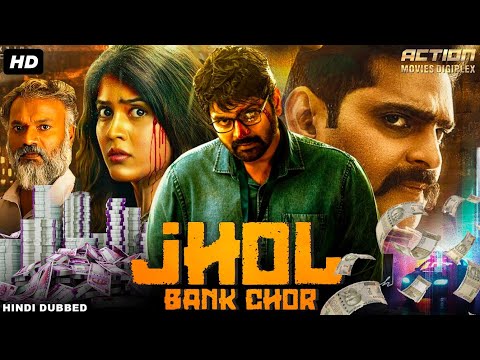 JHOL: BANK CHOR – Hindi Dubbed Full Movie | Sree Vishnu, Amritha Aiyer | Action Thriller Movie
