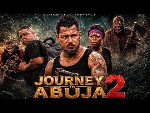 JOURNEY TO ABUJA 2 | VAN VICKER | ENOCK DARKO | African latest Movie 2026 | Nollywood| Ghana movie