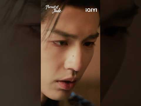 Just kiss me!❤️ #iQIYI #pursuitofjade #逐玉 #cdrama
