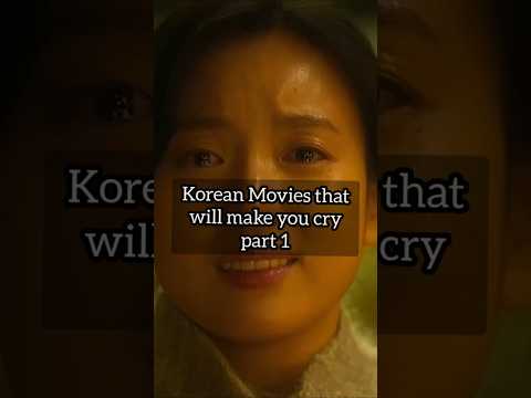 Korean movies that will make you cry 💜✨#kmovie #koreandrama #emotional #sadkdrama #koreancinema