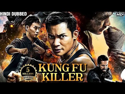 Kung Fu Killer (Full Movie) | Hindi Dubbed Chinese Action Movie 2023 | Kung fu Movies