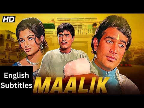 Maalik (1972) – Hindi Movie With English Subtitles | Rajesh Khanna|Sharmila Tagore|Ashok