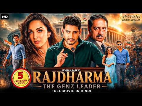 Mahesh Babu's RAJDHARMA – Full Hindi Dubbed Movie | Kiara Advani | South Movie | Action Movie
