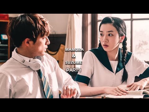 Mamura & Suzume their story | PART1 ENG SUB  from hate to love| Japanese Movie-Daytime Shooting Star
